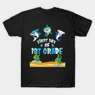 First Day Of 1st Grade Sharks Students Happy Back To School First Day Of School T-Shirt